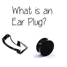What does ear plug mean?