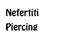 Nefertiti Piercing