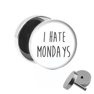Picture Fake Plug - I Hate Mondays - White